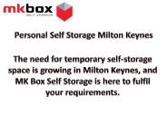 Personal Self Storage in Milton Keynes