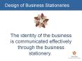 Design of Business Stationeries PowerPoint PPT Presentation