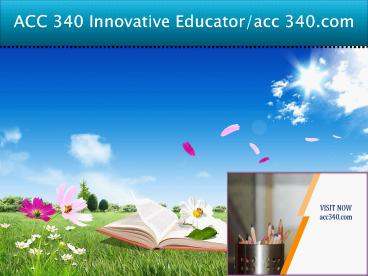 ACC 340 Innovative Educator/acc340.com