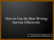 How to use the best Writing Service Effectively