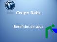 Grupo Reifs | Beneficios del agua PowerPoint PPT Presentation
