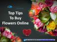 Top Tips To Buy Flowers Online