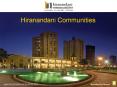 Hiranandani Communities - Real Estate Company in Mumbai PowerPoint PPT Presentation