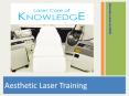 Aesthetic Laser Training PowerPoint PPT Presentation