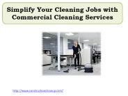 Simplify Your Cleaning Jobs with Commercial Cleaning Services