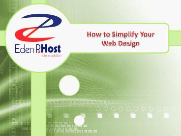 How to Simplify Your Web Design - Eden p host