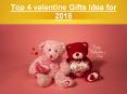 Top 4 valentine Gifts Idea for 2016 PowerPoint PPT Presentation