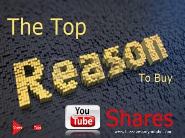 The Top Reasons to Buy YouTube Shares