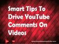 Smart Tips to Drive YouTube Comments on Video PowerPoint PPT Presentation