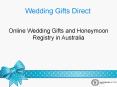 Online Wedding Gifts and Honeymoon Registry in Australia PowerPoint PPT Presentation