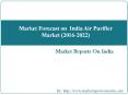 Market Forecast on  India Air Purifier Market (2016-2022) PowerPoint PPT Presentation