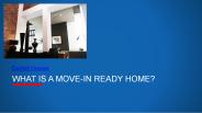 What is a move-in ready home?
