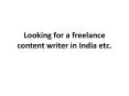 Freelance content writing india PowerPoint PPT Presentation
