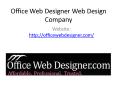 Officewebdesigner.com web design company PowerPoint PPT Presentation