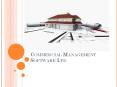 Commercial Management Software  PowerPoint PPT Presentation