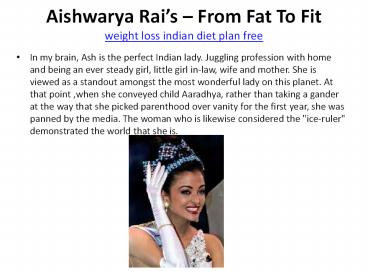 Aishwarya Rai Weight Loss From Fat To Fit