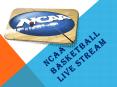 NCAA Basketball Live Stream PowerPoint PPT Presentation