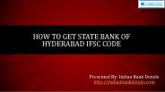 How To Get State Bank of Hyderabad IFSC Code