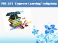 PHL 251  Empower Learning/ indigohelp PowerPoint PPT Presentation