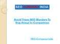 Avoid These SEO Blunders To Stay Ahead In Competition PowerPoint PPT Presentation