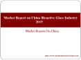 Market Report on China Bioactive Glass Industry 2015 PowerPoint PPT Presentation