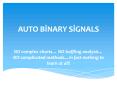 Best Auto Binary Signals PowerPoint PPT Presentation