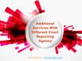 Accomplish Your Legal Needs By Hiring The Professional Court Reporting Agency PowerPoint PPT Presentation