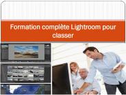 Formation complète Lightroom pour classer