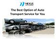 The Best Option of Auto Transport Service for You PowerPoint PPT Presentation