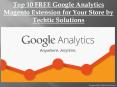 Top 10 FREE Google Analytics Magento Extension for Your Store by Techtic Solutions PowerPoint PPT Presentation