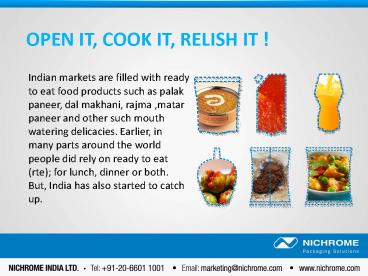 OPEN IT, COOK IT, RELISH IT !