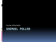 Rabbi Shmuel Pollen Article