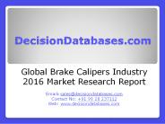 Brake Calipers Market Analysis 2016 Development Trends
