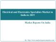 Electrical and Electronics Specialists Market in India to 2019 PowerPoint PPT Presentation