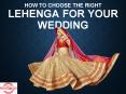 How to Choose the Right Lehenga For your Wedding PowerPoint PPT Presentation