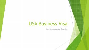 USA Business Visa--Key Requirements, Benefits