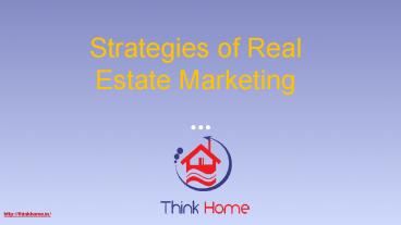Strategies of Real Estate Marketing