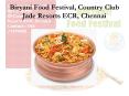 Biryani Food Festival, Country Club Jade Resorts ECR, Chennai PowerPoint PPT Presentation