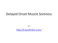 Delayed Onset Muscle Soreness PowerPoint PPT Presentation