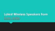 Latest Wireless Mobile Speakers from Sony India (1)