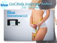 Cool Body Sculpting: Reduce Fat pouches