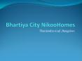 Bhartiya City Nikoo Homes  Thanisandra Bangalore PowerPoint PPT Presentation