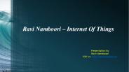 IOT- Internet Of Things by Ravi Namboori Equinix