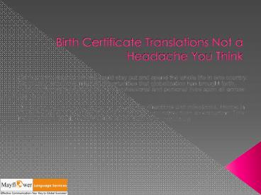 Birth Certificate Translations Not a Headache You Think