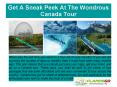 Get A Sneak Peek At The Wondrous Canada Tour PowerPoint PPT Presentation