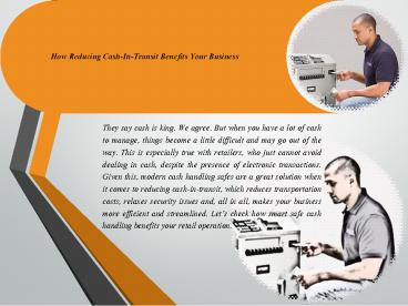 How Reducing Cash-In-Transit Benefits (1)