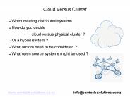 Cloud versus physical cluster