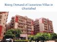 Rising Demand of Luxurious Villas in Ghaziabad