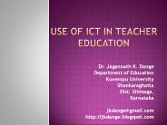 Use of ICT in Teacher Education