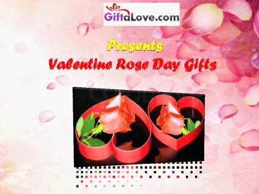 Convey Love with Romantic Rose Day Gifts!